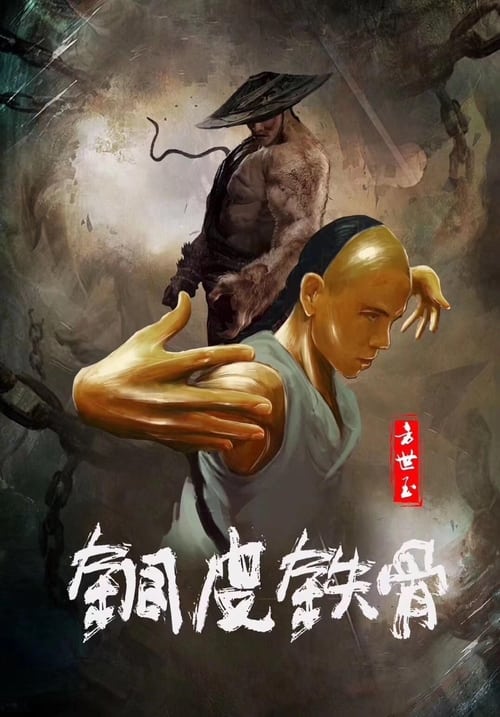 Phim Phương Thế Ngọc Mình Đồng Da Sắt - Copper Skin and Iron Bones of Fang Shiyu (Tong pi tie gu Fang Shiyu) (2021)