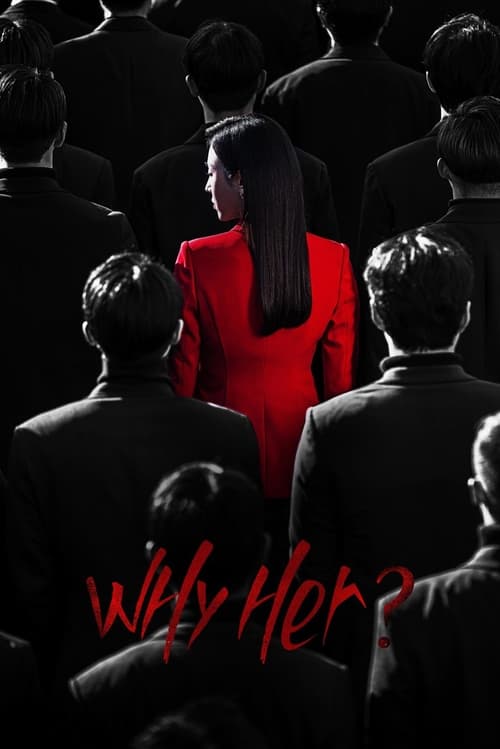 Phim Tại Sao Lại Là Oh Soo Jae? - Why Her? (2022)