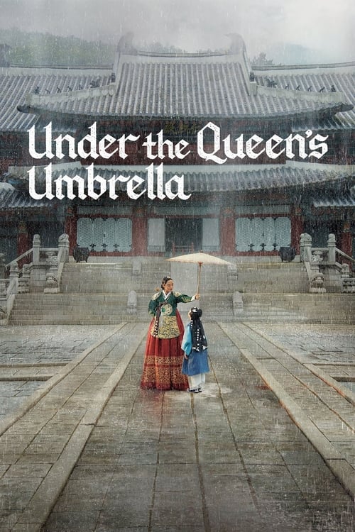 Phim Dưới Bóng Trung Điện  - Under the Queen's Umbrella (2022)