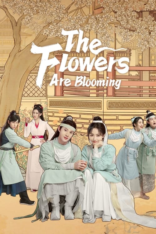 Phim Gió Mát Trăng Thanh Hoa Đua Nở - The Flowers Are Blooming (2021)