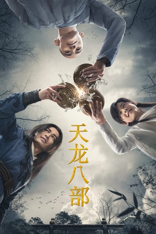 Movie Demi-Gods and Semi-Devils | Thiên Long Bát Bộ 2021 (2021)