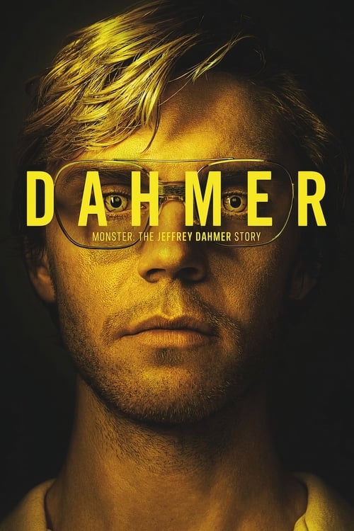 Dahmer – Quái Vật: Câu Chuyện Về Kẻ Sát Nhân Jeffrey Dahmer - Dahmer - Monster: The Jeffrey Dahmer Story