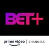 Bet+ Amazon Channel