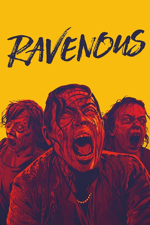 Ravenous (2017)