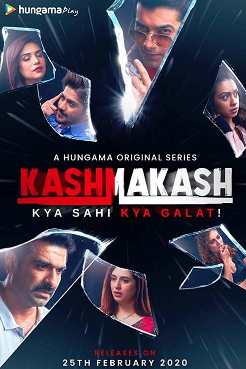 Kashmakash: Kya Sahi Kya Galat (2020) Hindi Season 1 Watch Online HD