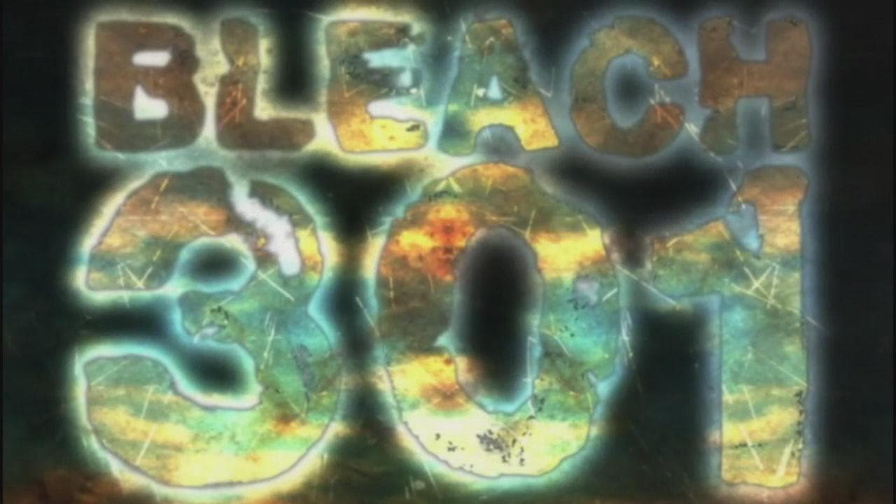Ver Bleach Temporada 1 Capitulo 301 Sub Español Latino