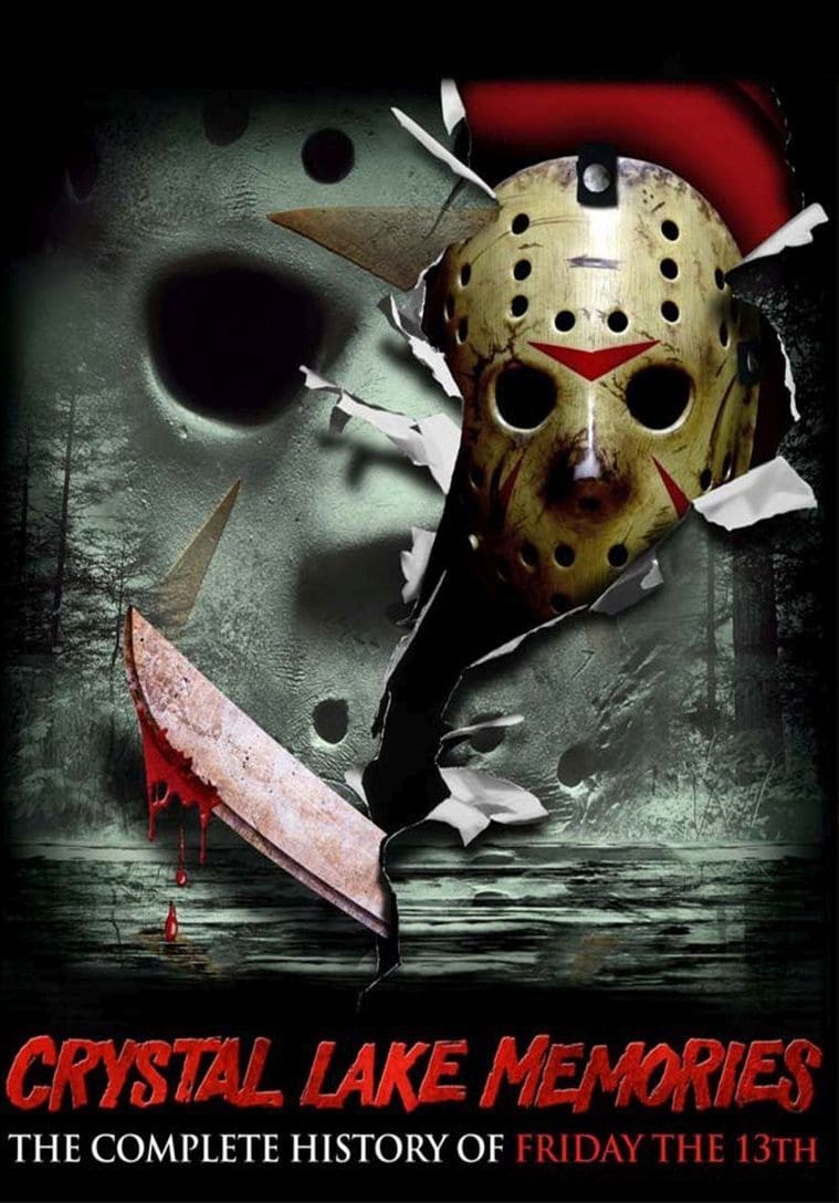 Crystal Lake Memories: The Complete History of Friday the 13th (2013