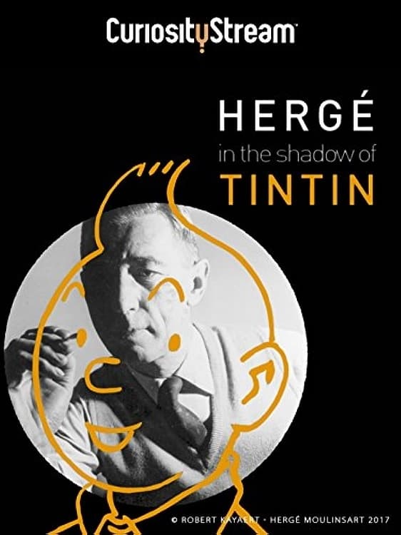 EN - Hergé, In The Shadow Of Tintin (2016)