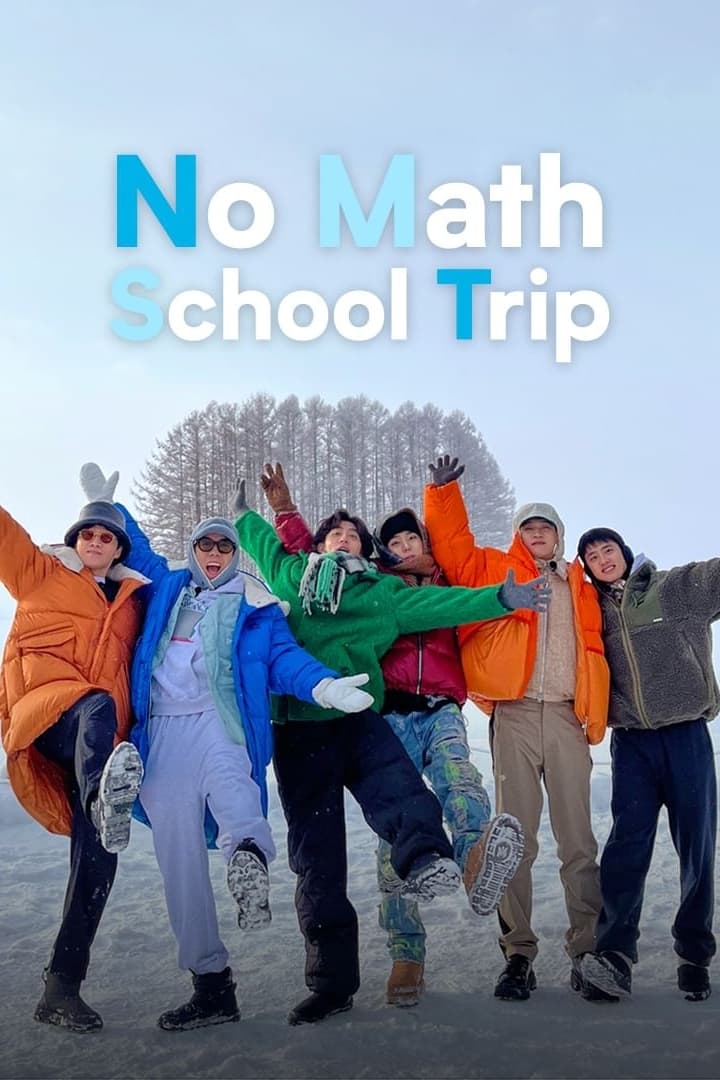 Trường Học Không Toán-No Math School Trip