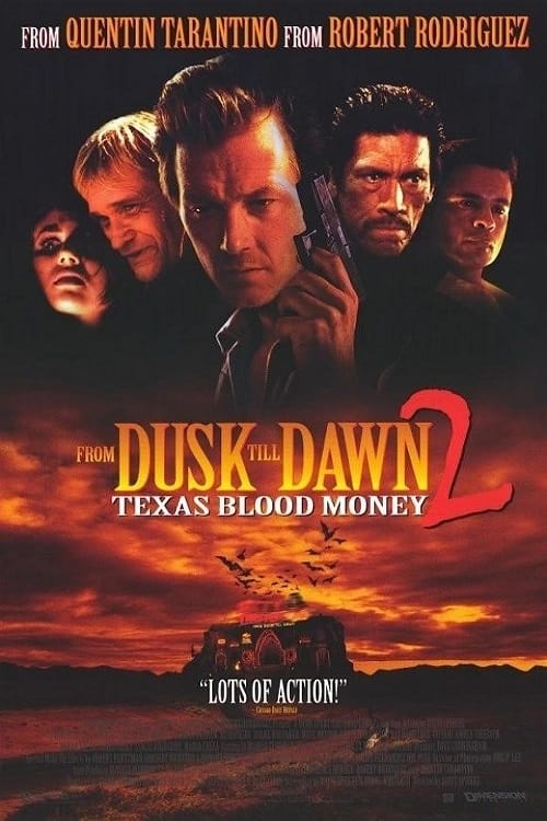 EN - From Dusk Till Dawn 2: Texas Blood Money (1999) TARANTINO