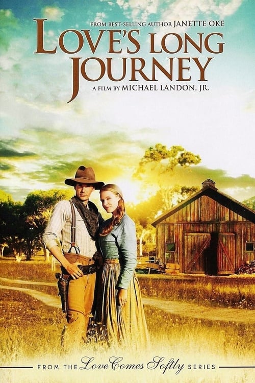 love's long journey movies in order