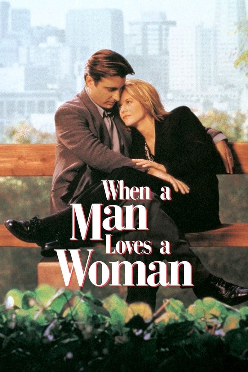 When a Man Loves a Woman (1994) - Posters — The Movie Database (TMDB)