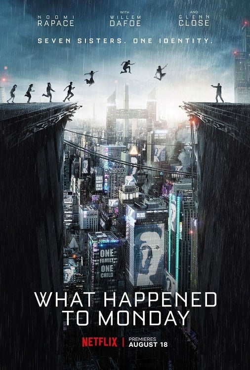 NF - What Happened To Monday 4K (2017)
