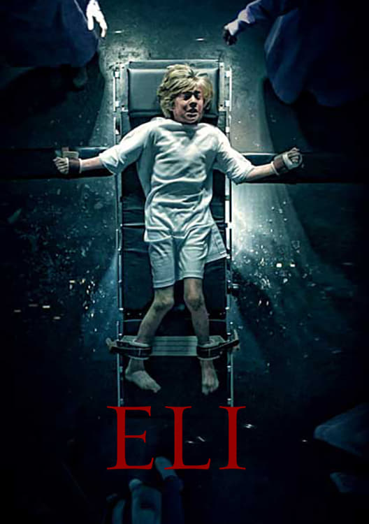 Eli (2019) - Posters — The Movie Database (TMDB)