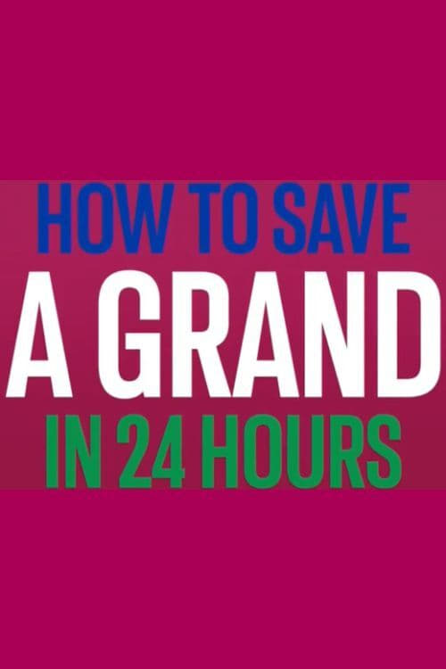 How to Save a Grand in 24 Hours – Season 1,2