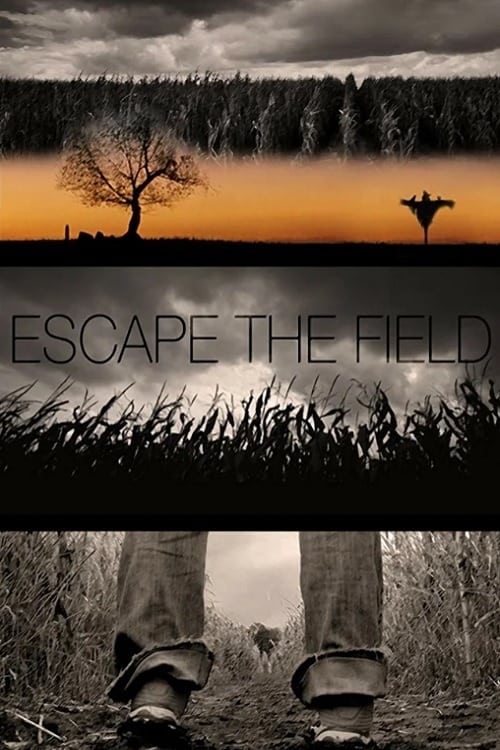 Escape The Field (2021) FULL MOVIE ONLINE