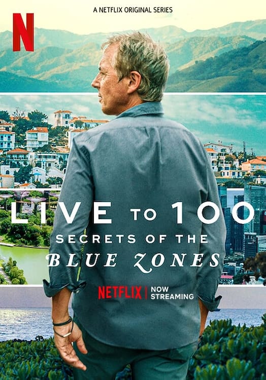 NF - Live to 100: Secrets Of The Blue Zones (2023)