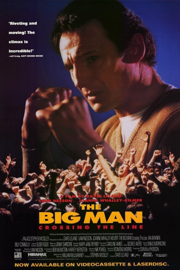 EN - The Big Man, Crossing The Line (1990) LIAM NEESON