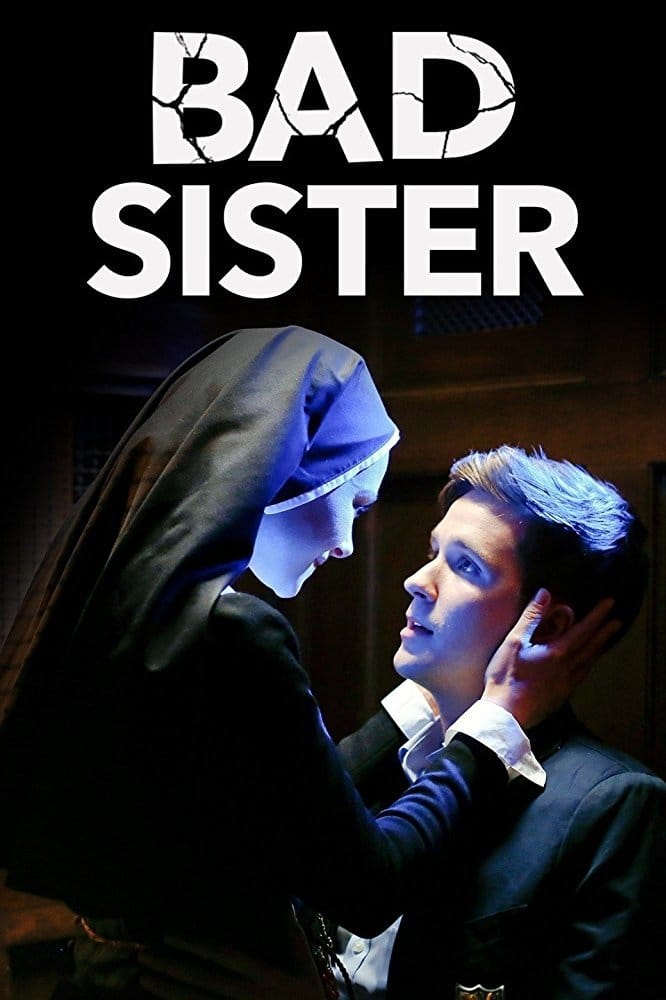 Bad Sister (2015) English 720p | 480p BRip x264