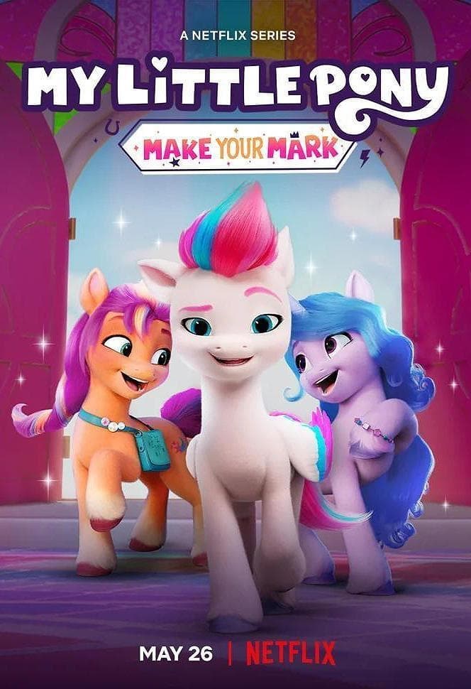 NF - My Little Pony: Make Your Mark (2022)