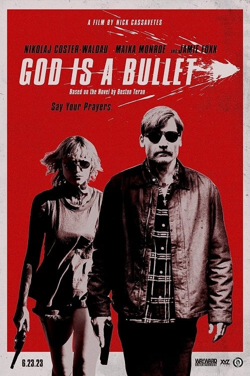 EN - God Is A Bullet 4K (2023)