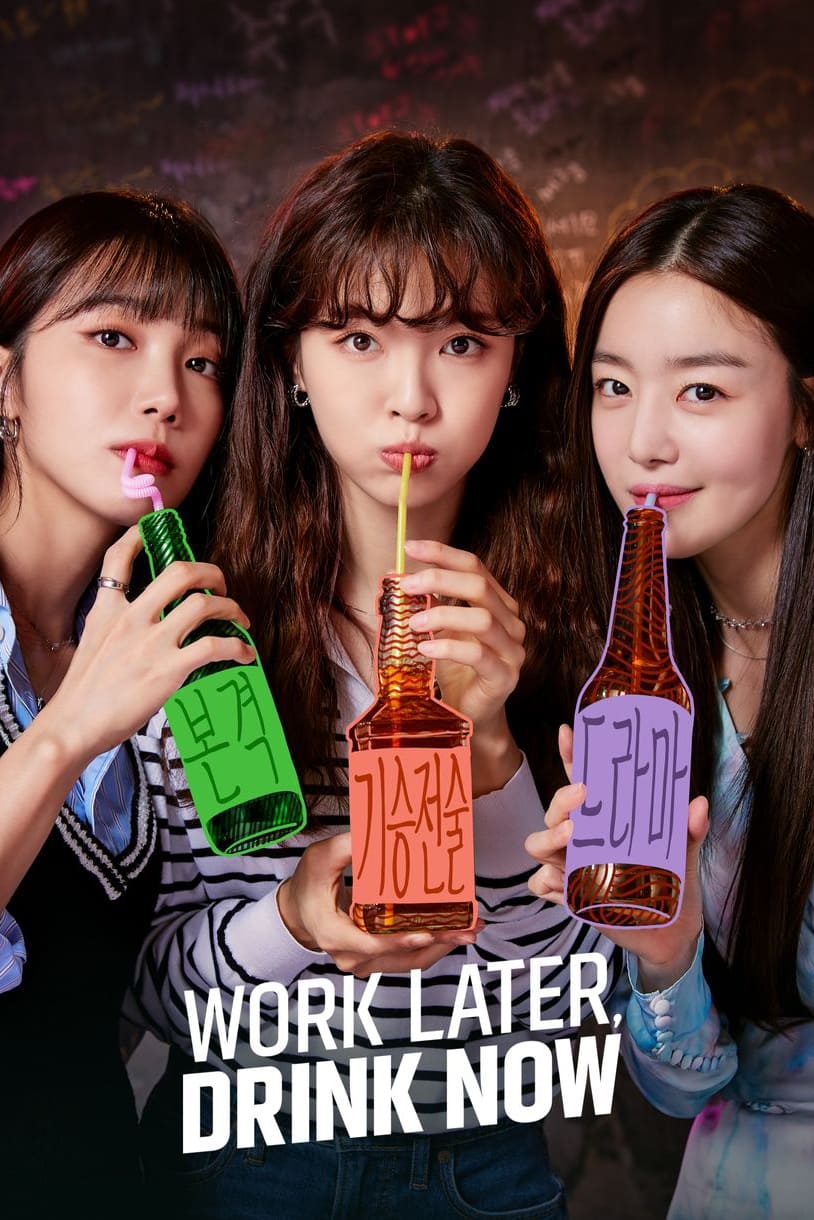 Work Later Drink Now (2021) S01 Complete 480p HEVC HDRip x265 ESubs [Dual Audio] [Hindi or English] [600MB]