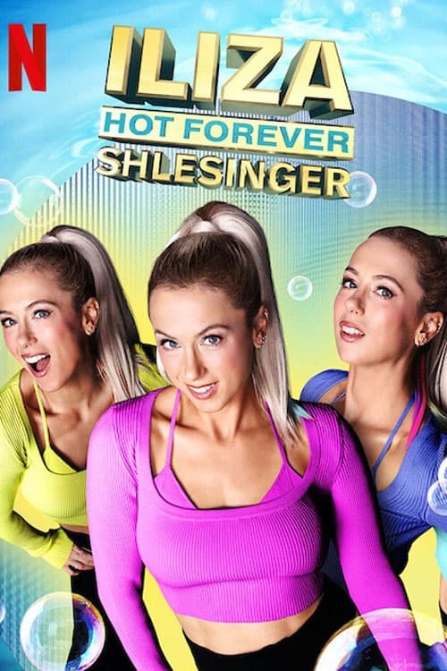 NF - Iliza Shlesinger: Hot Forever 4K (2022)