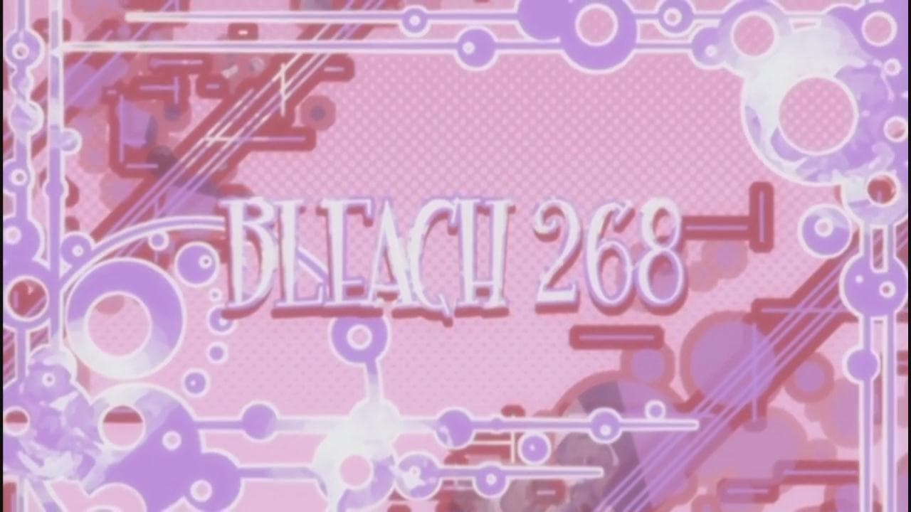 Ver Bleach Temporada 1 Capitulo 268 Sub Español Latino
