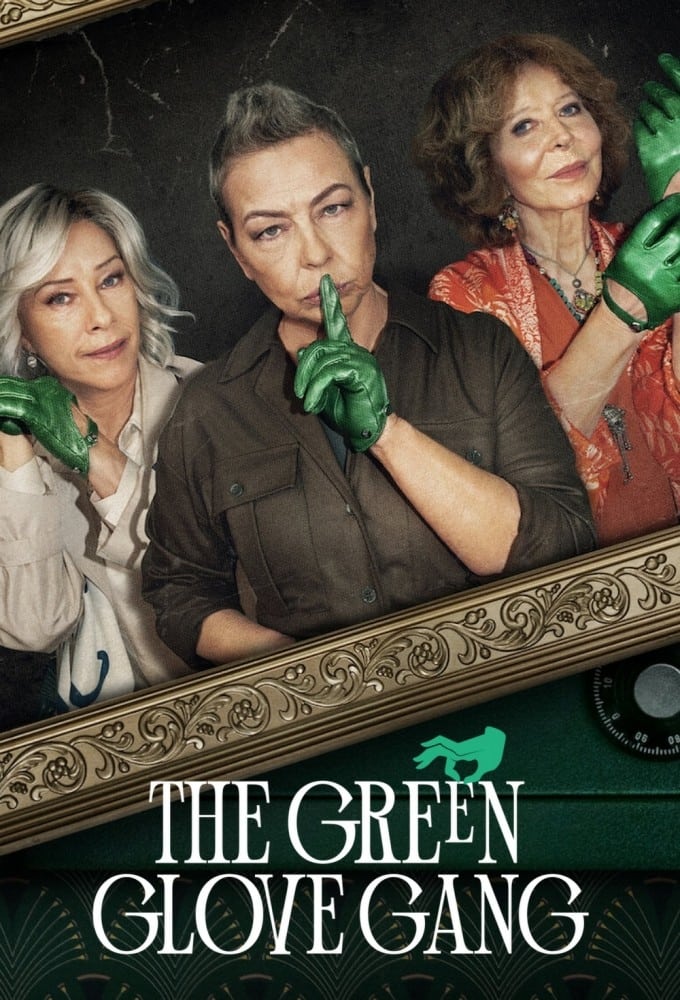 La banda del guante verde (2022) Temporada 1 NF WEB-DL 1080p Latino