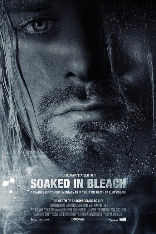 EN - Kurt Cobain Soaked In Bleach (2015) Nirvana