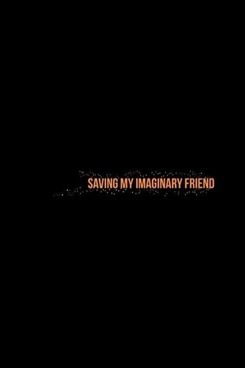 VER!(HD) Película Saving My Imaginary Friend — [2021] Completa Español Latino