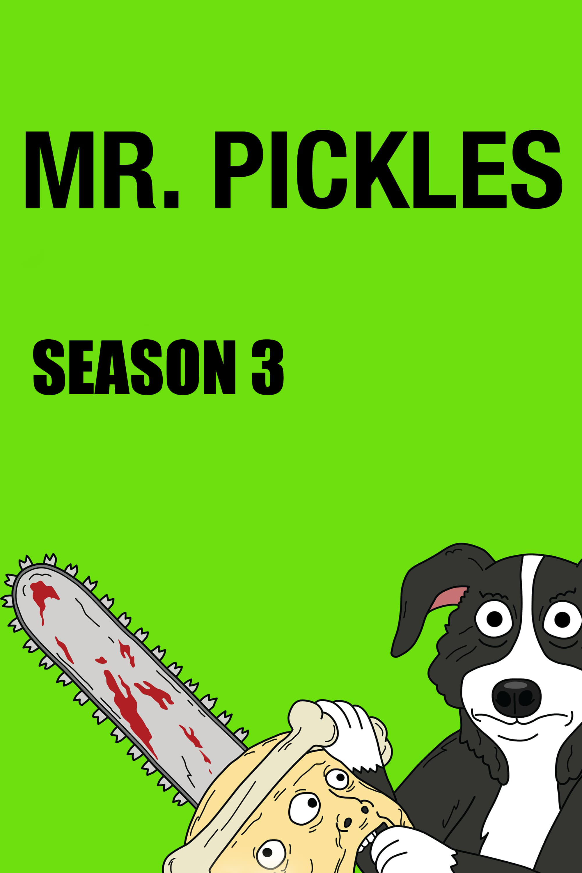 Mr. Pickles 3ª Temporada Torrent