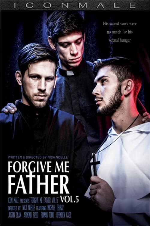 Forgive Me Father 5 (2017) - Posters — The Movie Database (TMDB)