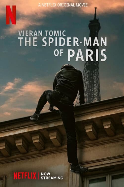 NF - Vjeran Tomic: The Spider-Man Of Paris (2023)