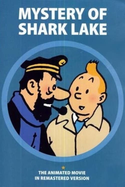 EN - Tintin And The Lake Of Sharks AKA Tintin Et Le Lac Aux Requins (1972) (ENG & FR)