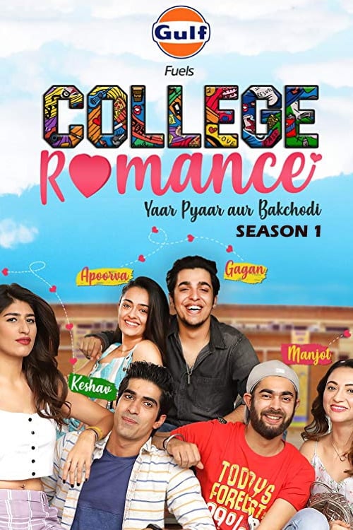 College Romance (2018) Sonyliv Series S01 Complete Hindi-Multiple Audio WebDL  [  480p 720p 1080p  ]
