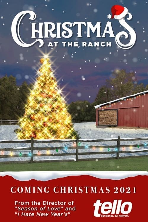 คริสต์มาสที่ไร่ Christmas at the Ranch ออนไลน์โดยสมบูรณ์ในปี 2021
