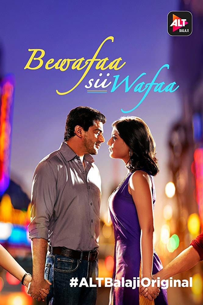 Bewafaa Sii Wafaa (2017) Hindi Season 1