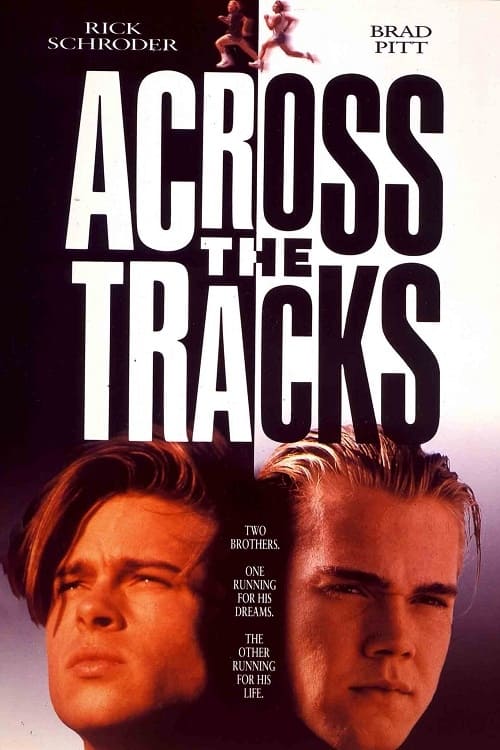 EN - Across The Tracks (1991) BRAD PITT