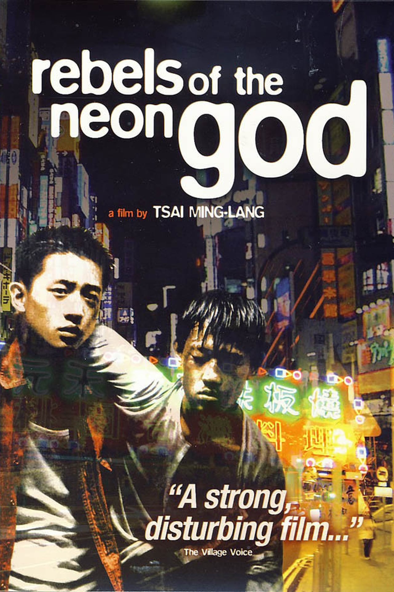 EN - Rebels Of The Neon God (1992)
