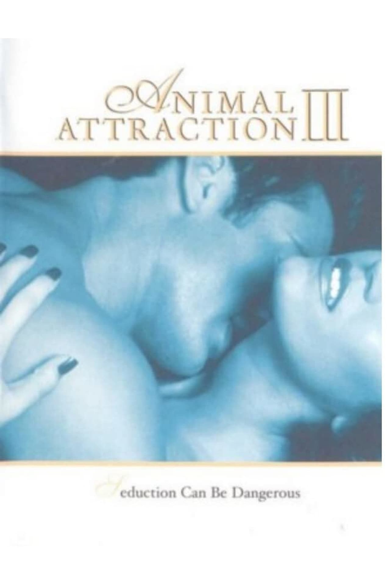 Animal Attraction III (2001) +18