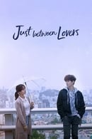 Season 1 - Just Between Lovers