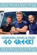 Go Greek! - Gordon, Gino and Fred's Road Trip