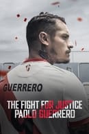 Season 1 - The Fight for Justice: Paolo Guerrero