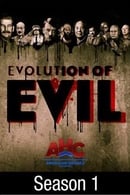 The Evolution of Evil