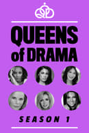Season 1 - Queens of Drama