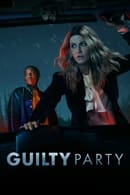 Season 1 - Guilty Party