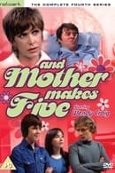 Season 4 - ...And Mother Makes Five