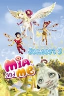 Season 3 - Mia and Me