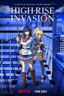 Season 1 - High-Rise Invasion